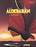 Aldebaran - La Blonde T2